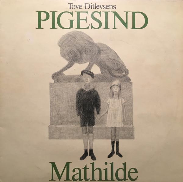 Mathilde  - Pigesind