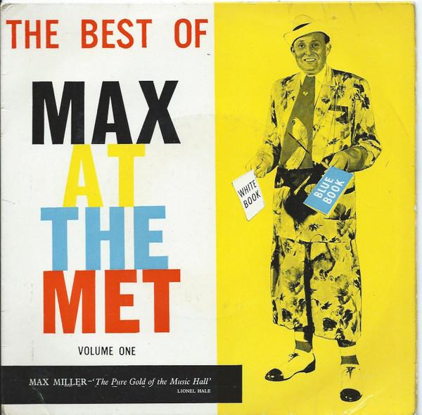 Max Miller - Best Of Max At The Met Volume One