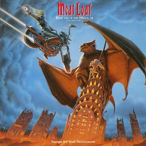 Meat Loaf - Bat Out Of Hell II: Back Into Hell