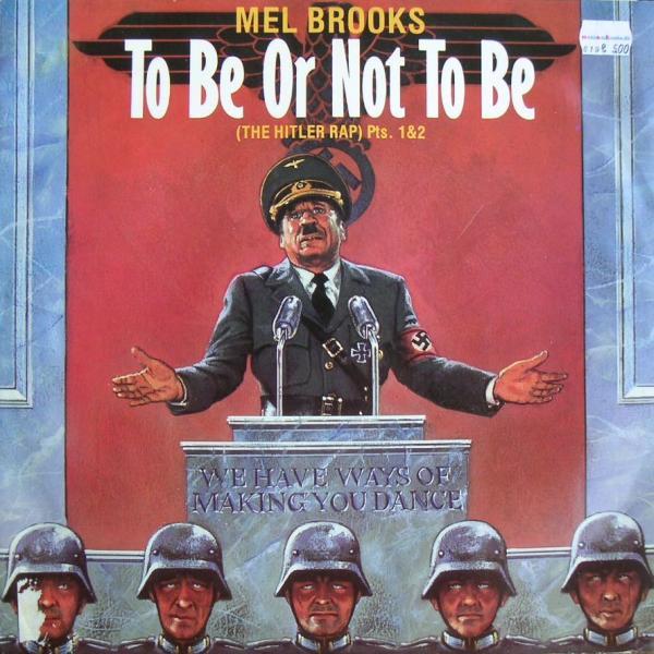 Mel Brooks - To Be Or Not To Be (The Hitler Rap) Pts. 1&2