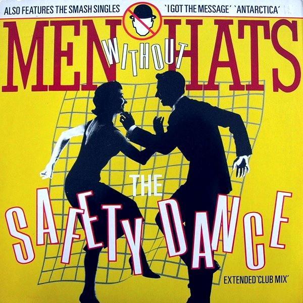 Men Without Hats - The Safety Dance (Extended 'Club Mix')