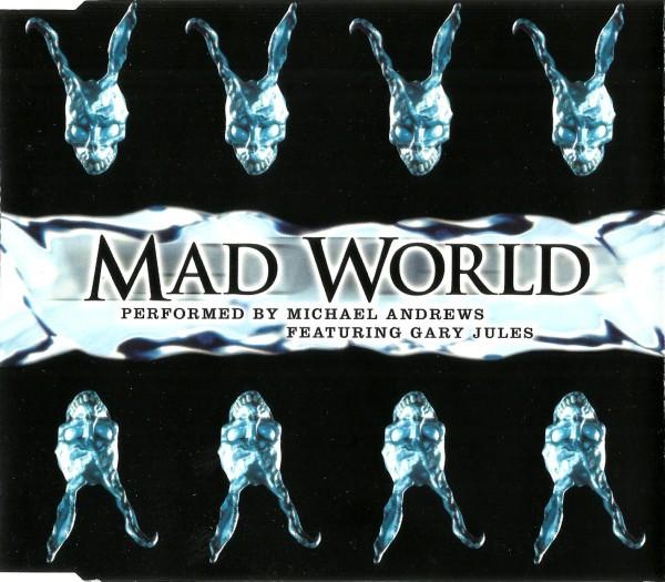 Michael Andrews, Gary Jules - Mad World