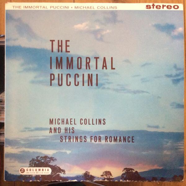 Michael Collins and his Strings for Romance - The Immortal Puccini