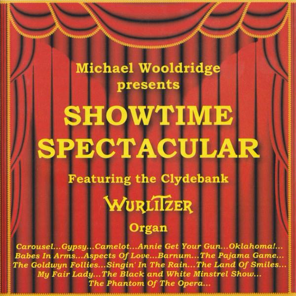 Michael Wooldridge (2) - Showtime Spectacular