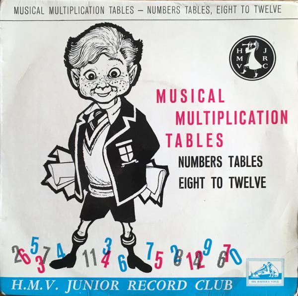 Mike Sammes, Enid Heard, John Gregory And His Orchestra - Musical Multiplication Tables - Numbers Tables Eight To Twelve