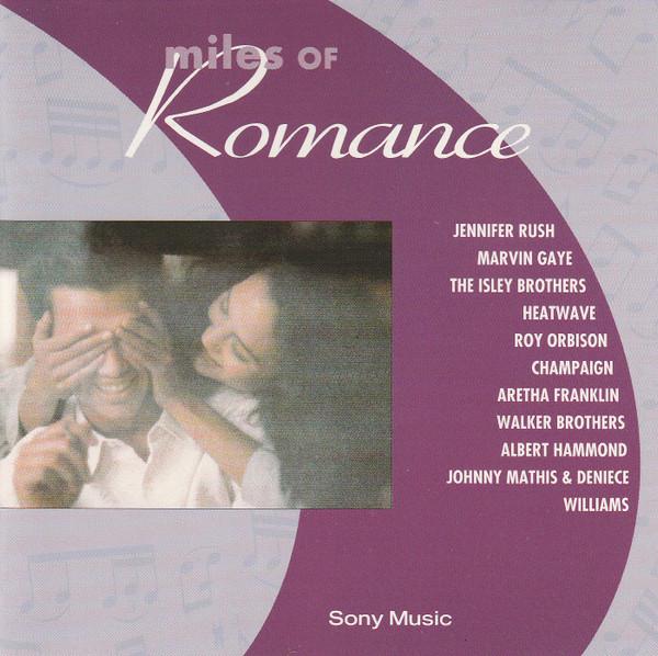 - Miles Of Romance