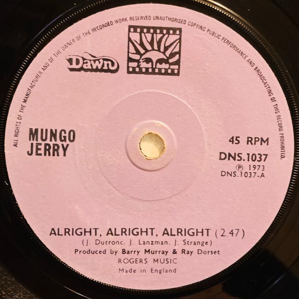 Mungo Jerry - Alright, Alright, Alright