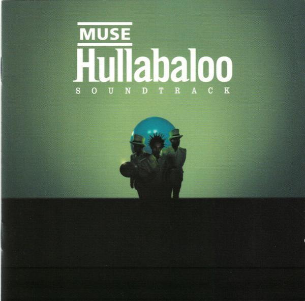 Muse - Hullabaloo Soundtrack