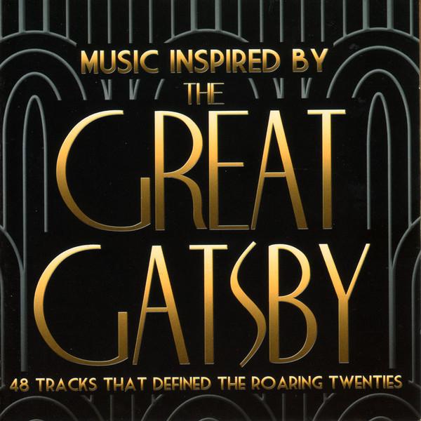  - Music Inspired By The Great Gatsby