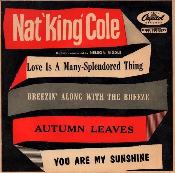 Nat King Cole - Nat 'King' Cole