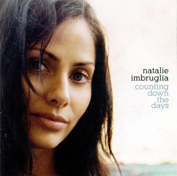 Natalie Imbruglia - Counting Down The Days
