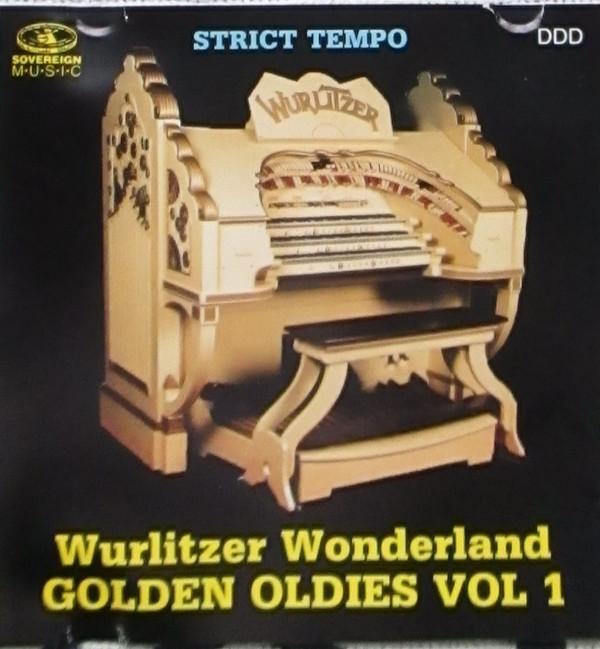 Nicholas Martin  - Wurlitzer Wonderland Golden Oldies Volume 1