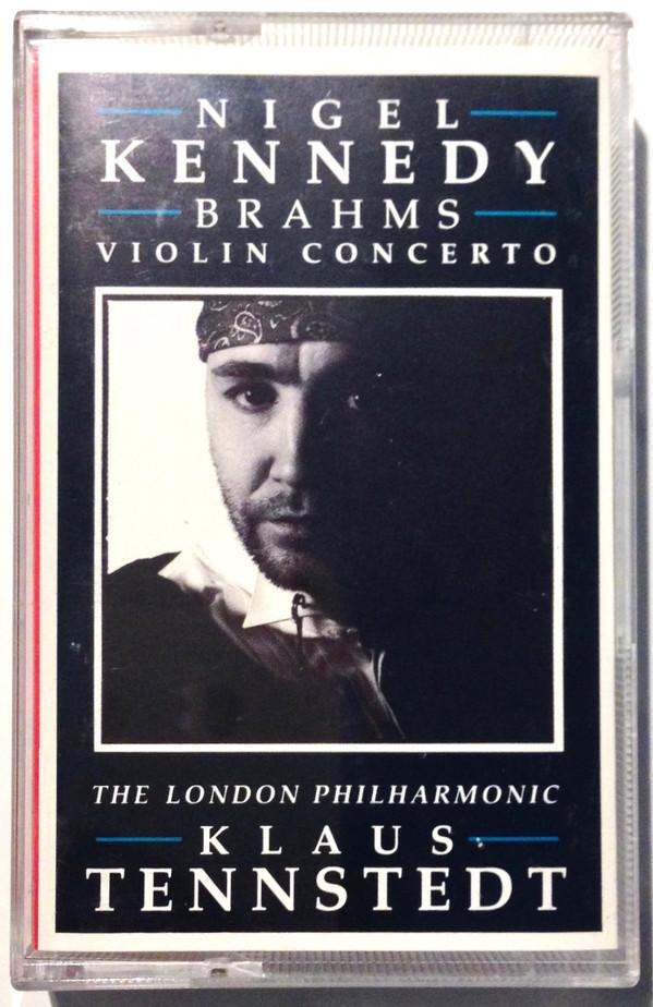 Nigel Kennedy, Johannes Brahms, The London Philharmonic Orchestra, Klaus Tennstedt - Violin Concerto