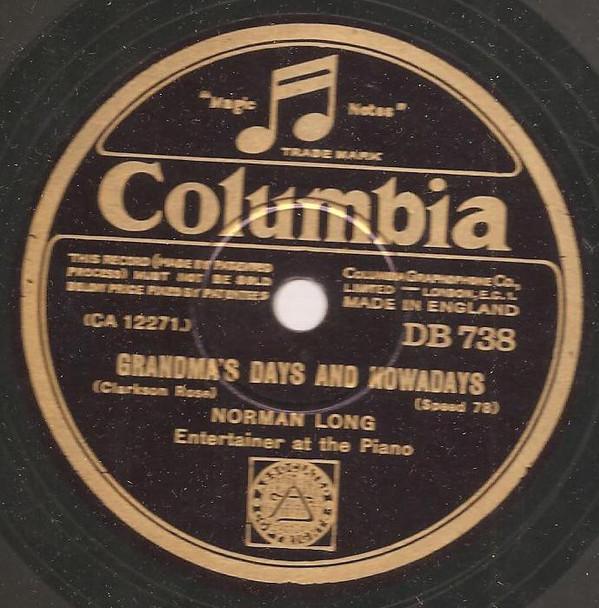 Norman Long - Grandma's Days And Nowadays / The Bushes At The Bottom Of The Garden