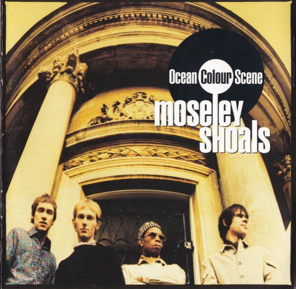 Ocean Colour Scene - Moseley Shoals