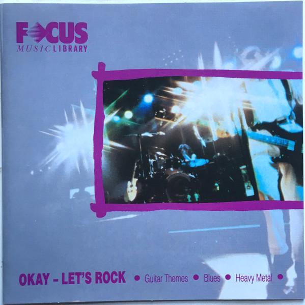  - Okay - Let's Rock