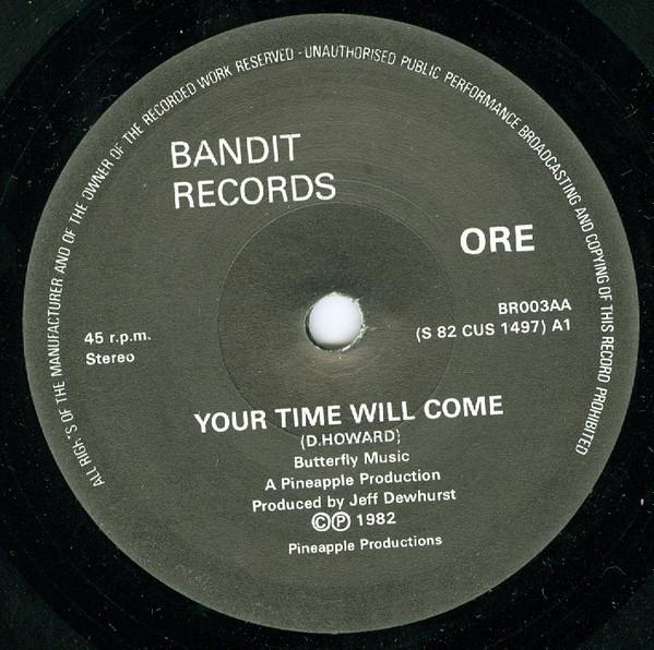 Ore  - Your Time Will Come / Yellow Fever