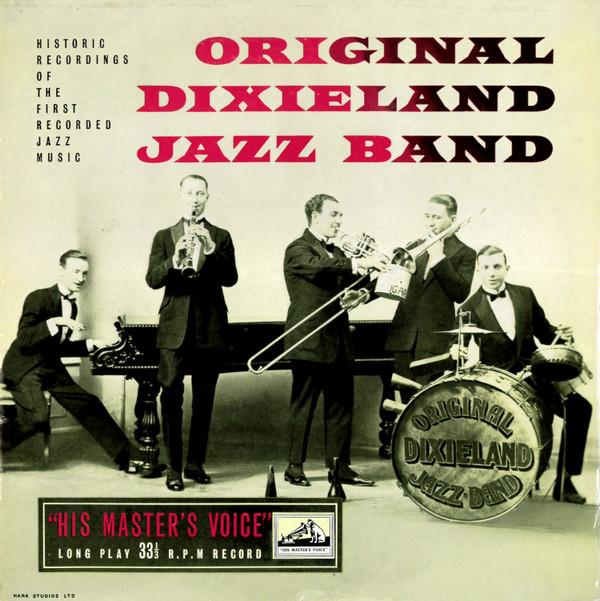 Original Dixieland Jazz Band - The Original Dixieland Jass Band