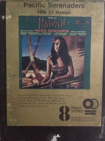 Pacific Serenaders - Hits Of Hawaii