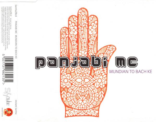 Panjabi MC - Mundian To Bach Ke