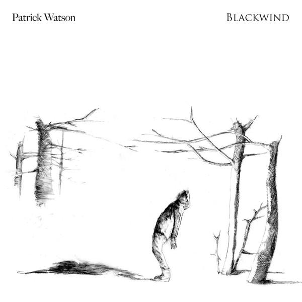 Patrick Watson  - Blackwind