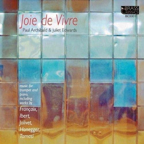 Paul Archibald, Juliet Edwards (3) - Joie De Vivre