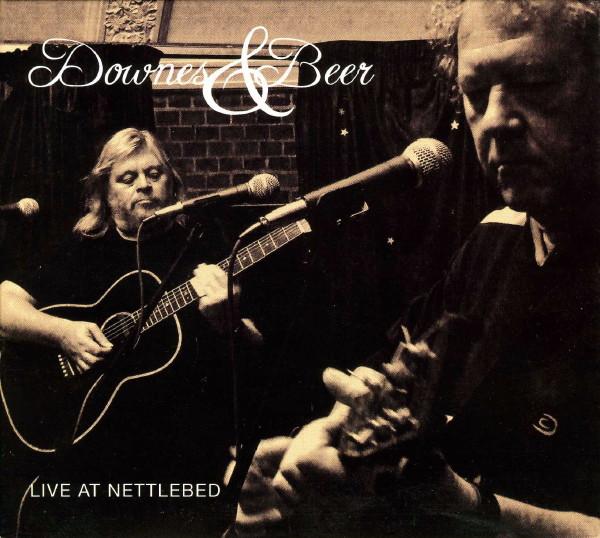 Paul Downes (4), Phil Beer - Live At Nettlebed