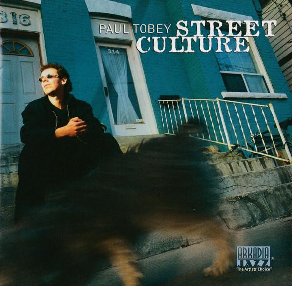 Paul Tobey - Street Culture