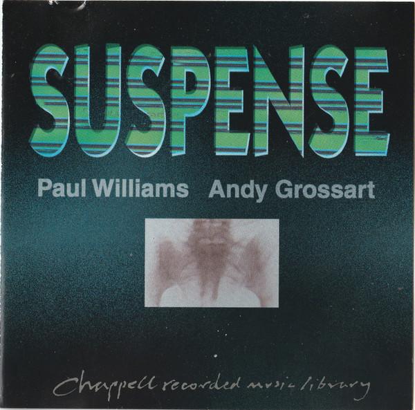 Paul Williams , Andrew Grossart - Suspense