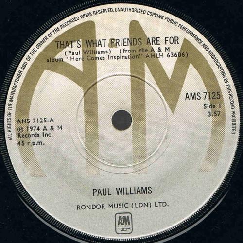 Paul Williams  - That's What Friends Are For