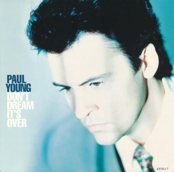 Paul Young - Don't Dream It's Over