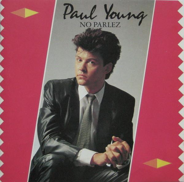 Paul Young - No Parlez