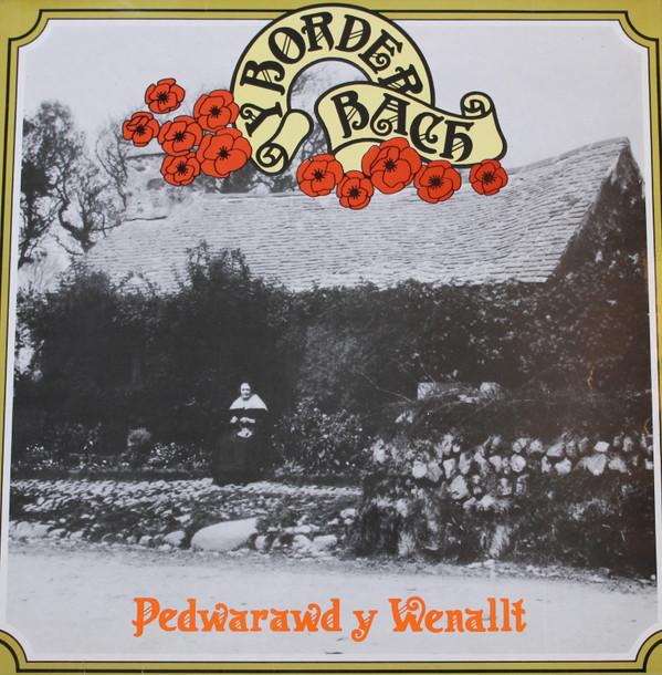 Pedwarawd Y Wenallt - Y Border Bach