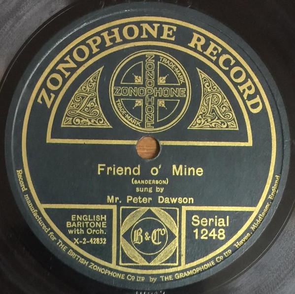Peter Dawson - Friend O' Mine / Through The Sunrise