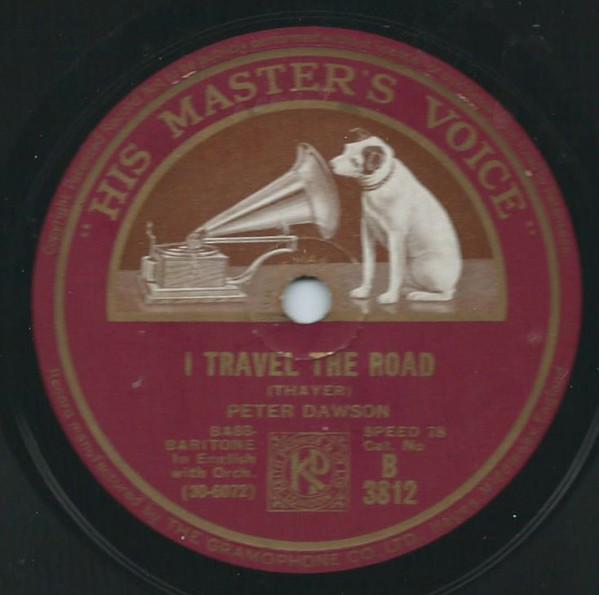 Peter Dawson - I Travel The Road / My Sword And I