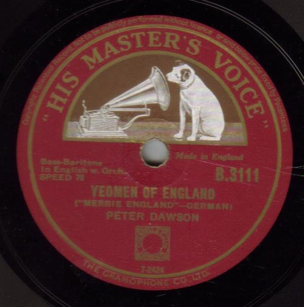 Peter Dawson - Yeomen Of England / Drake Goes West