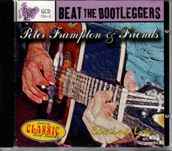Peter Frampton And Friends - Coming Live