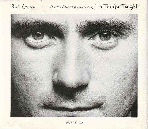 Phil Collins - In The Air Tonight (88' Remix) And (Extended Version)
