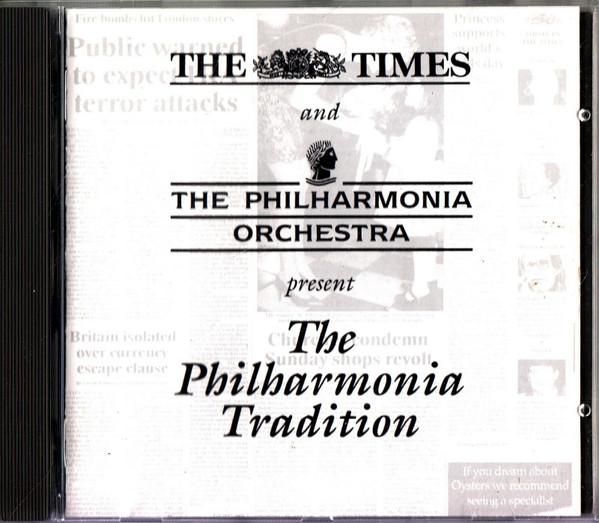Philharmonia Orchestra - The Times And The Philharmonia Orchestra Present The Philharmonia Tradition