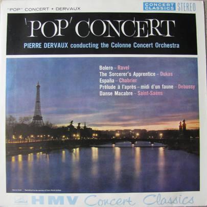 Pierre Dervaux , L'Orchestre De L'Association Des Concerts Colonne - "Pop" Concert