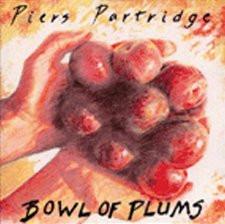 Piers Partridge - Bowl Of Plums