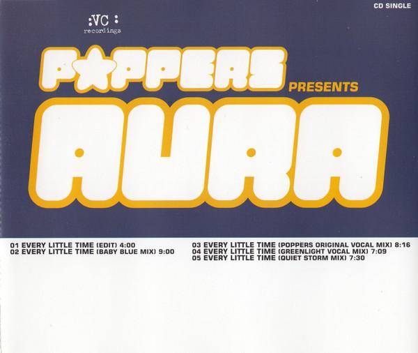 Poppers, Aura  - Every Little Time