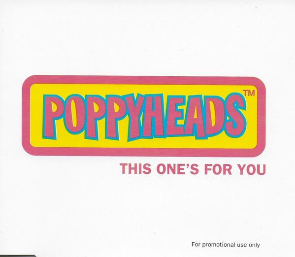 Poppyheads - This One's For You