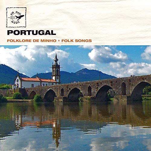  - Portugal - Folklore de Minho - Folk Songs