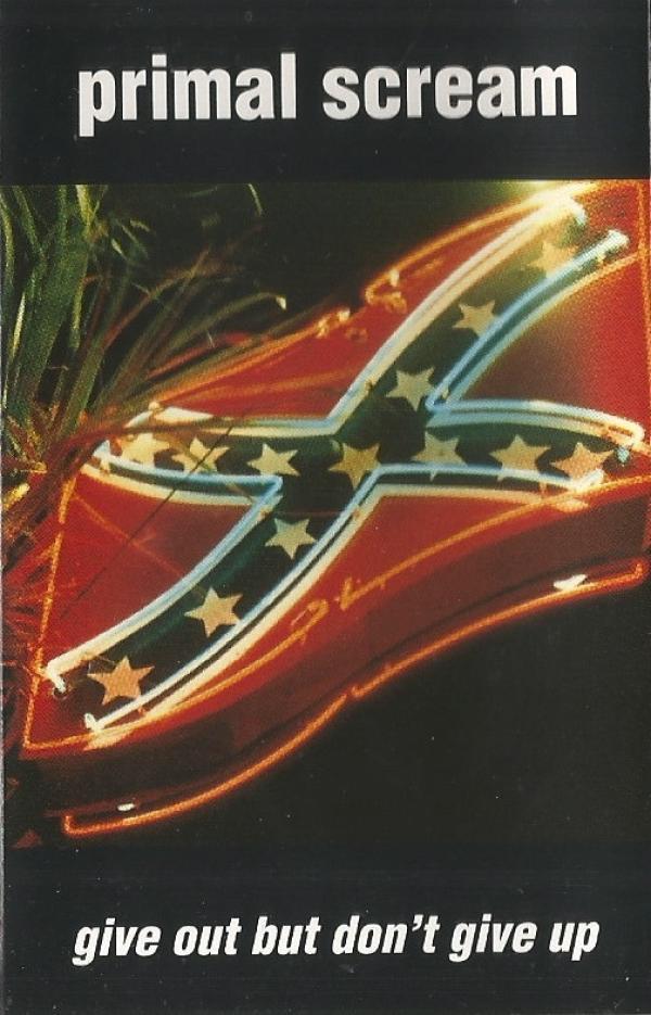 Primal Scream - Give Out But Don't Give Up