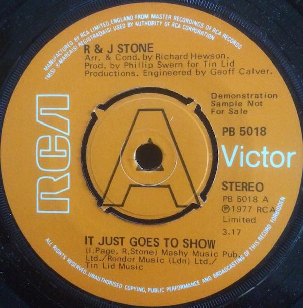 R & J Stone - It Just Goes To Show