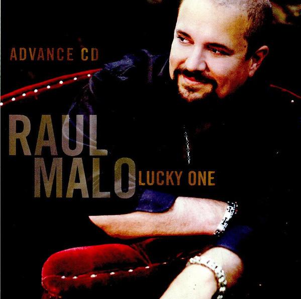Raul Malo - Lucky One