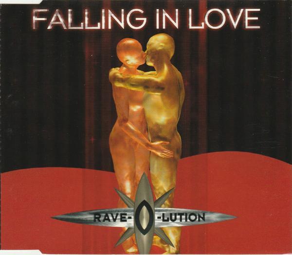Rave-O-Lution  - Falling In Love