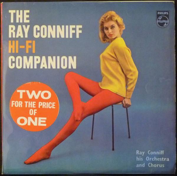 Ray Conniff And His Orchestra & Chorus - The Ray Conniff Hi-Fi Companion