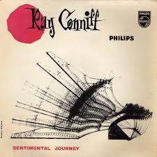 Ray Conniff - Sentimental Journey